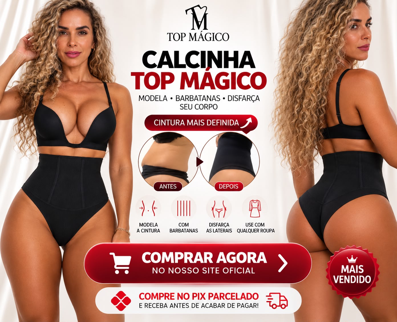 Calcinha Top Mágico modeladora com barbatanas, antes e depois e benefícios